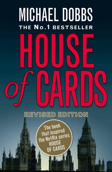 Michael Dobbs - House of Cards, Häftad