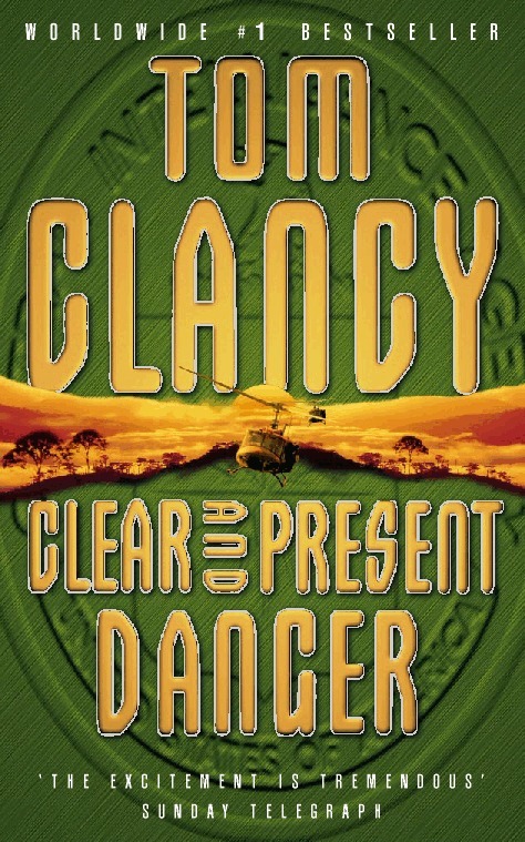 Tom Clancy - Clear and Present Danger, Häftad