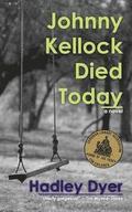 Johnny Kellock Died Today