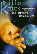 The Divine Invasion