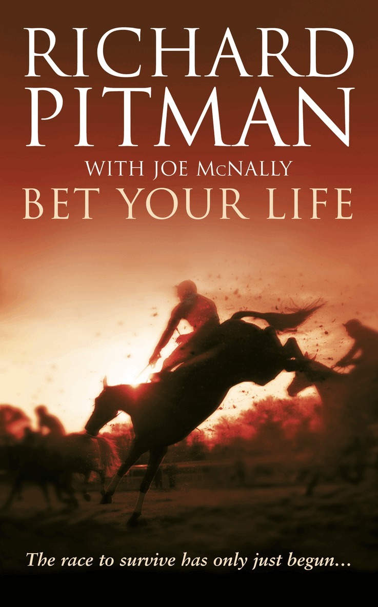 Richard Pitman - Bet Your Life, Häftad
