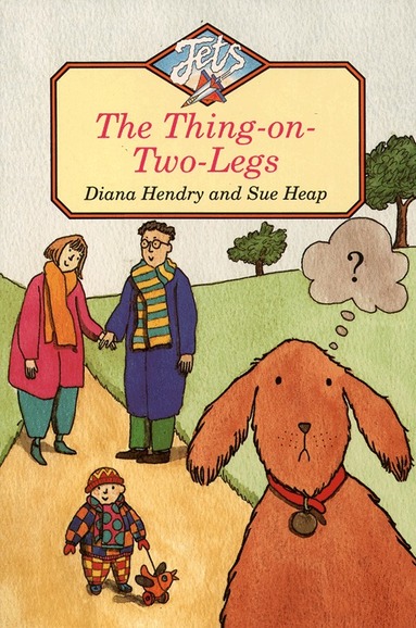 Diana Hendry - Thing-on-Two-Legs, Häftad
