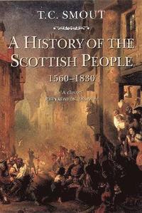 A History of the Scottish People, 1560-1830