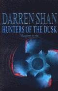 Hunters of the Dusk