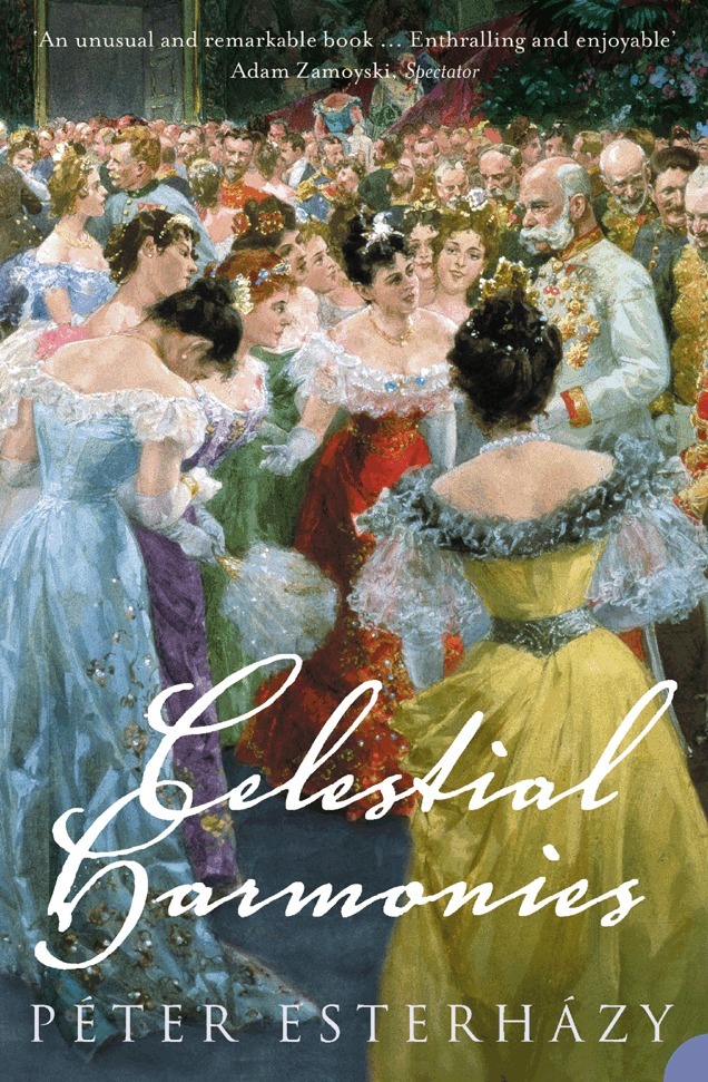 Péter Esterházy - Celestial Harmonies, Häftad