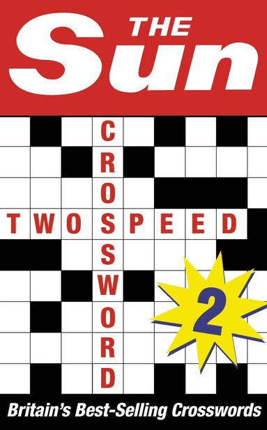 The Sun - Sun Two-speed Crossword Book 2, Häftad