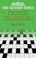 The Sunday Times Cryptic Crossword Book 3