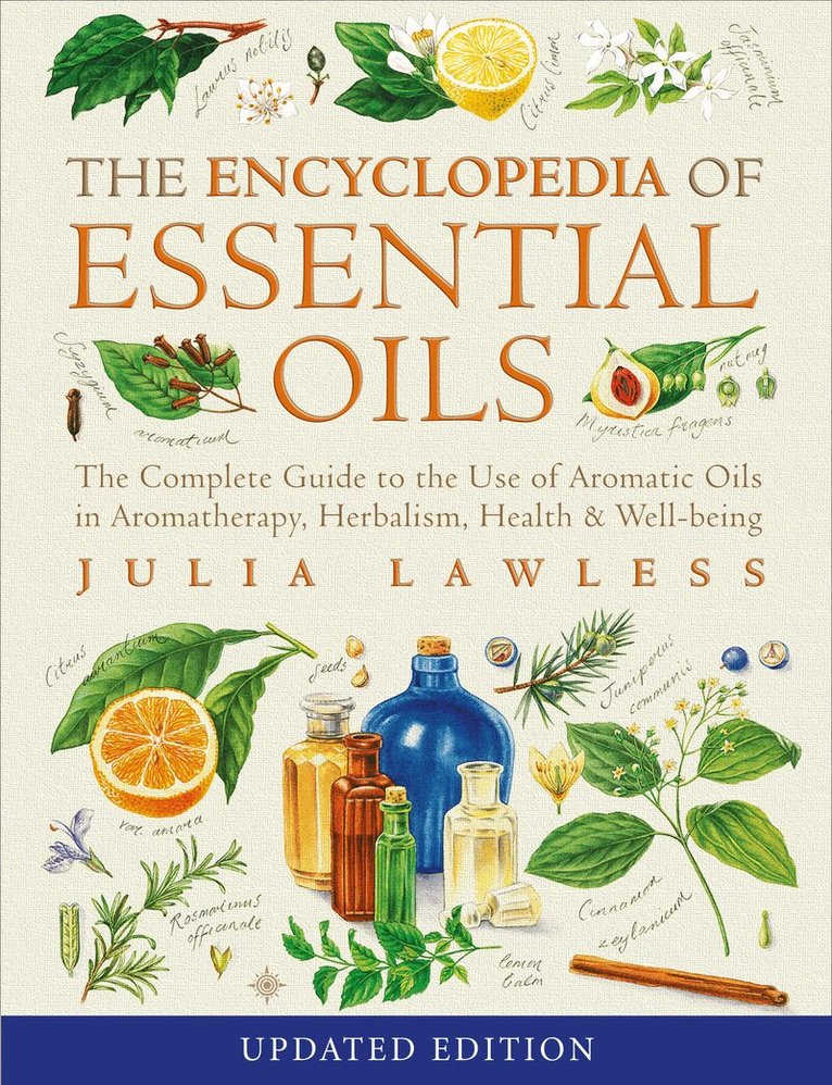Julia Lawless - Encyclopedia of Essential Oils, Häftad