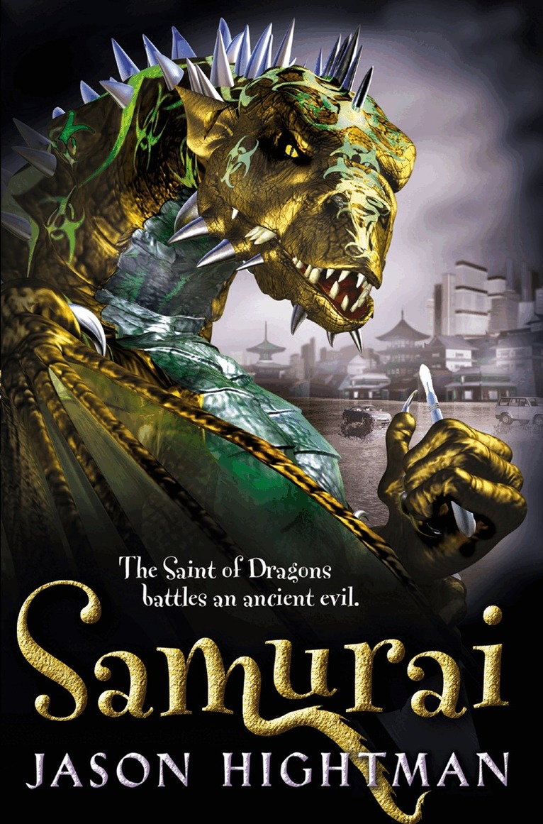 Jason Hightman - Saint of Dragons: Samurai, Häftad. Tillgänglighet: Lägg i varukorg