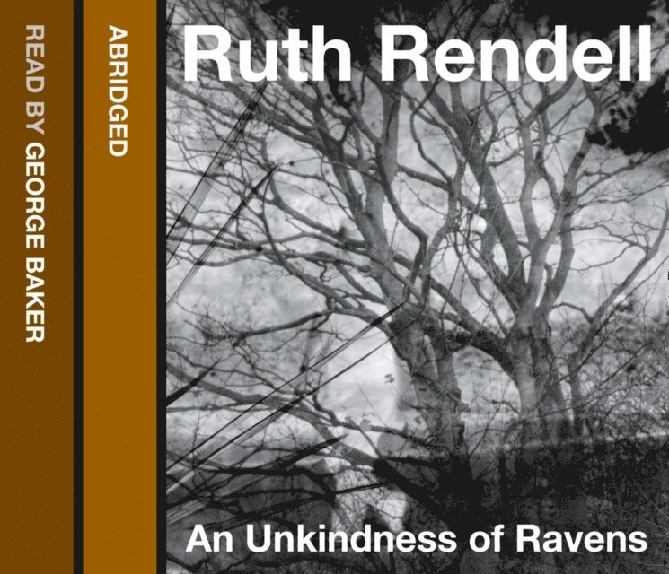 Ruth Rendell - Unkindness of Ravens, Ljudbok