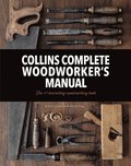 Collins Complete Woodworkers Manual