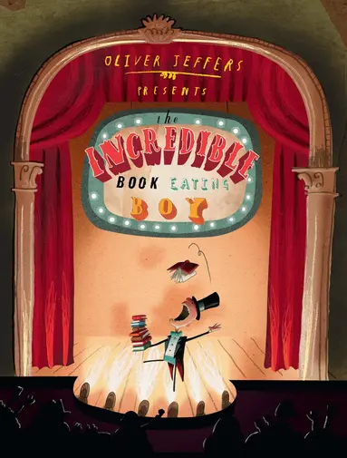 Oliver Jeffers - Incredible Book Eating Boy, Häftad