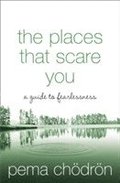 The Places That Scare You