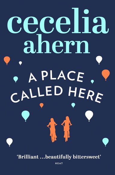 Place Called Here by Cecelia Ahern