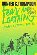 Fear and Loathing on the Campaign Trail '72
