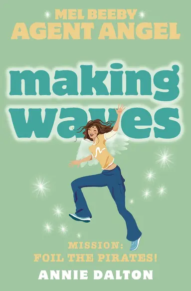 Annie Dalton - Making Waves, Häftad