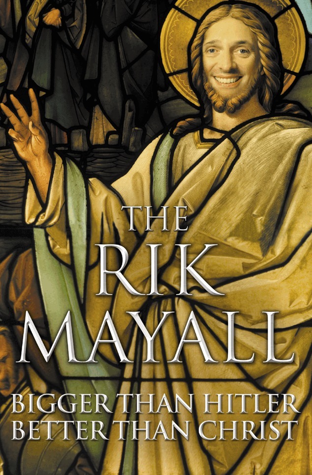 Rik Mayall - Bigger than Hitler – Better than Christ, Häftad