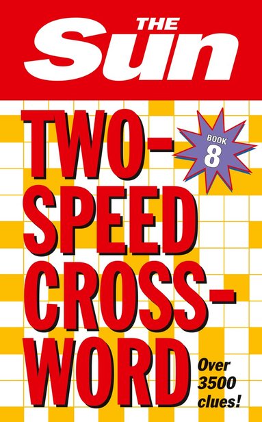 The Sun - Sun Two-Speed Crossword Book 8, Häftad