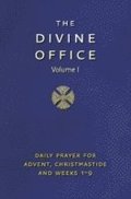 Divine Office Volume 1