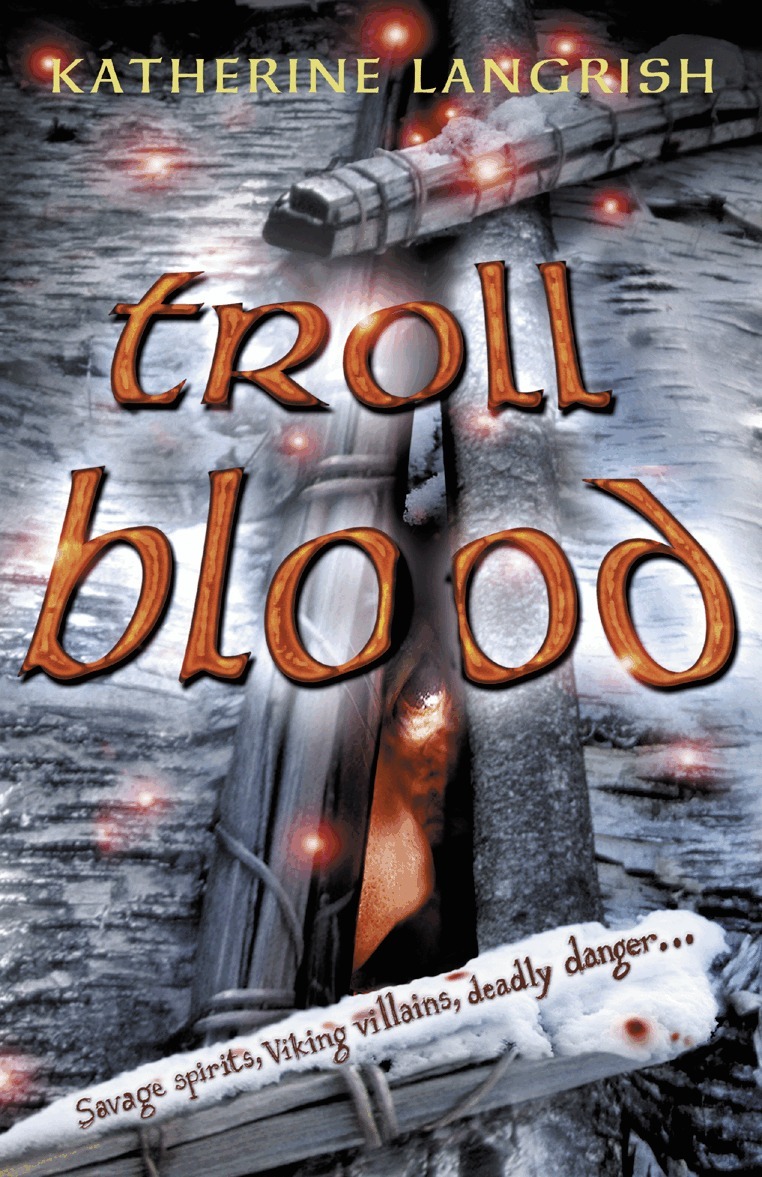 Katherine Langrish - Troll Blood, Häftad