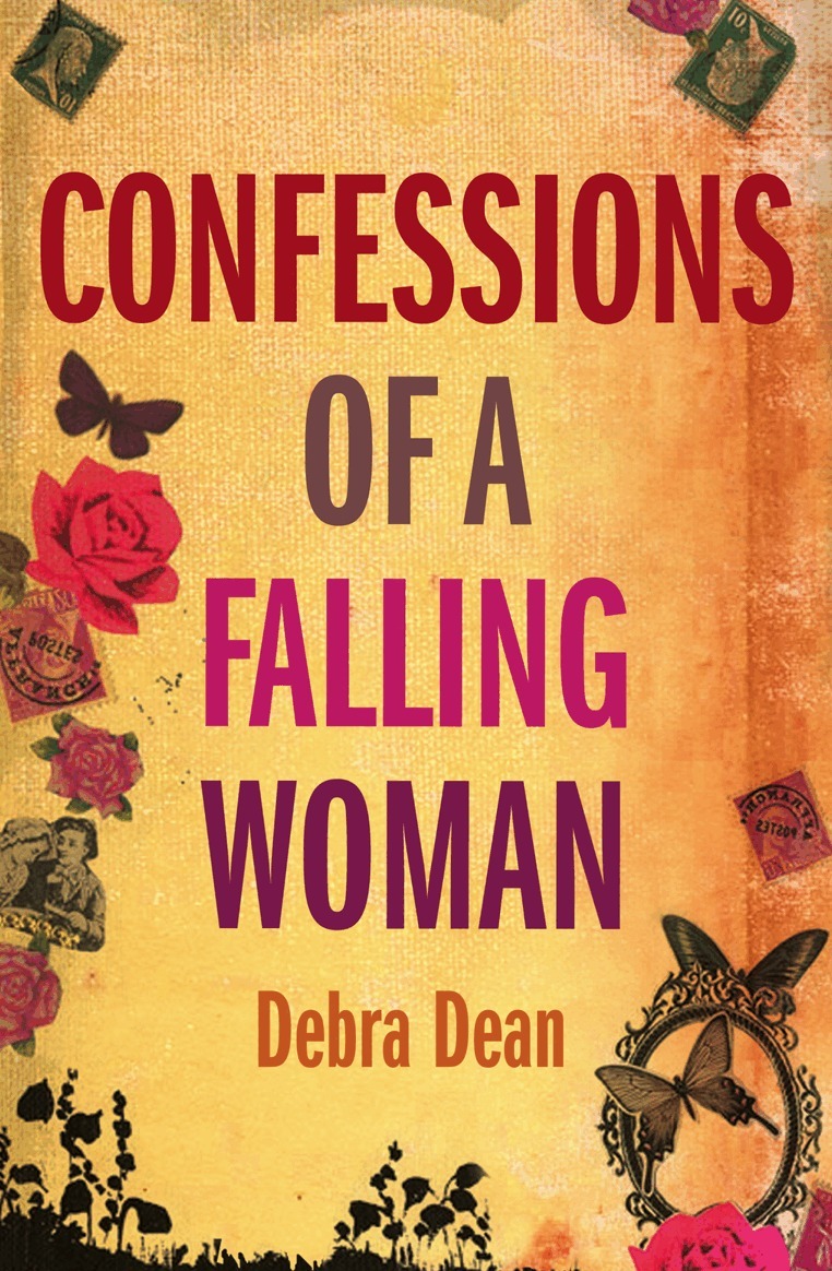 Debra Dean - Confessions of a Falling Woman, Häftad