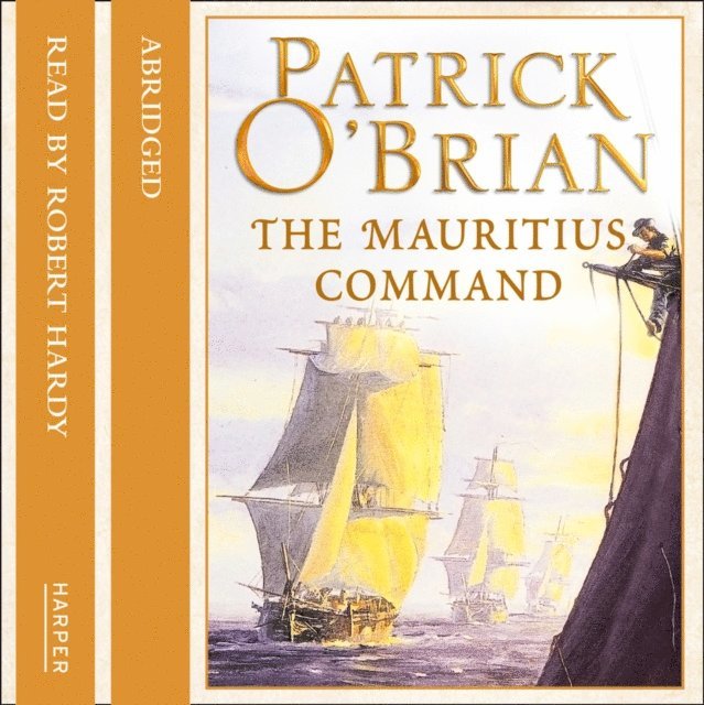 Patrick O'Brian - Mauritius Command, Ljudbok