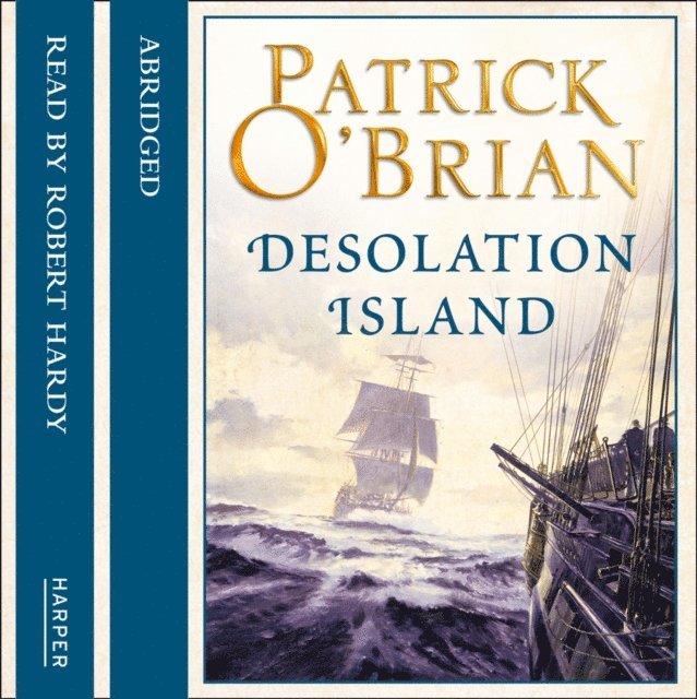 Patrick O'Brian - Desolation Island, Ljudbok