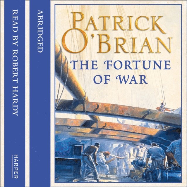 Patrick O'Brian - Fortune of War, Ljudbok