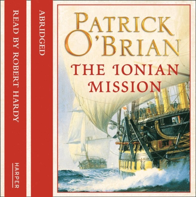 Patrick O'Brian - Ionian Mission, Ljudbok