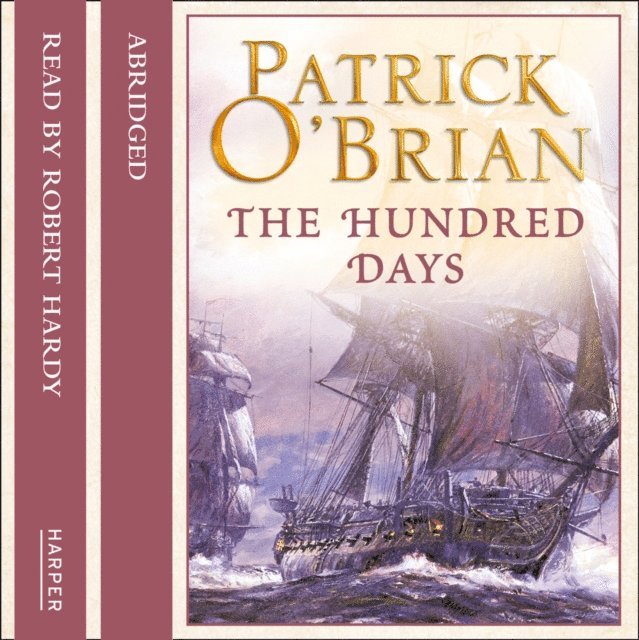 Patrick O'Brian - Hundred Days, Ljudbok