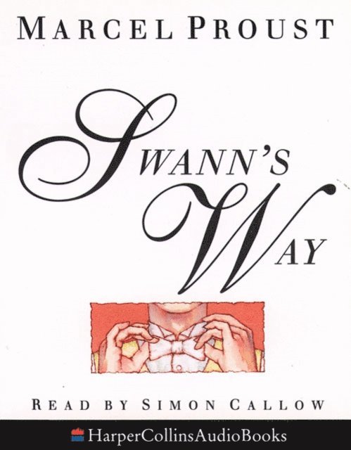 Marcel Proust - Swann's Way, Ljudbok