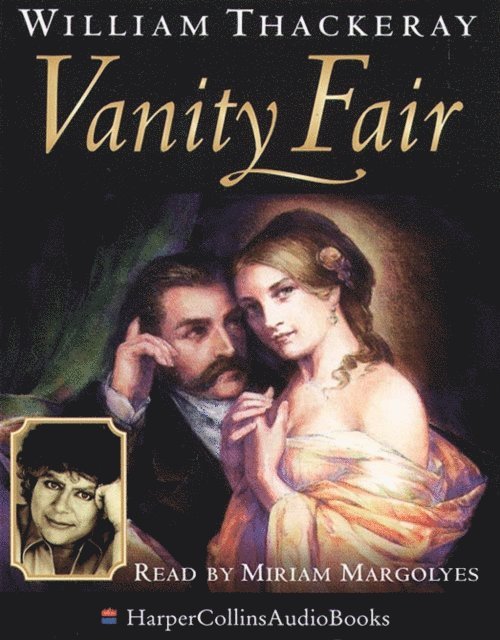 William Thackeray - Vanity Fair, Ljudbok