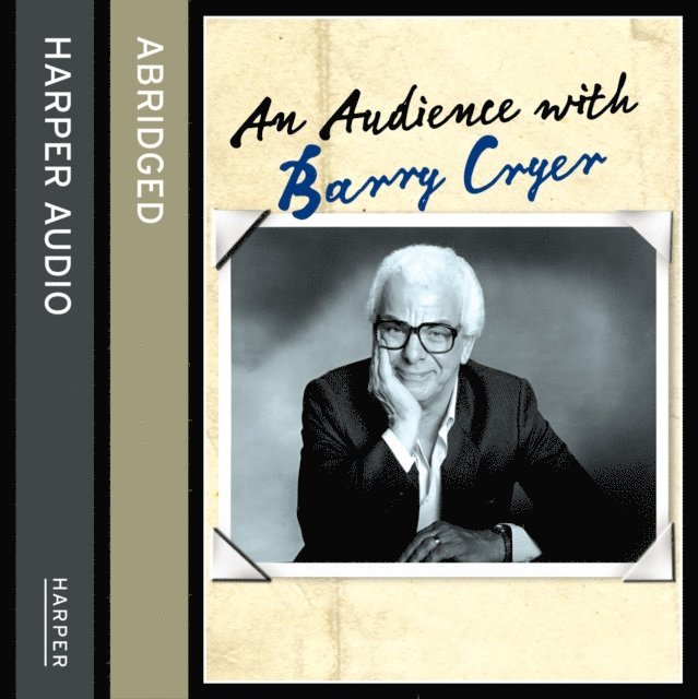 Barry Cryer - Audience with Barry Cryer, Ljudbok