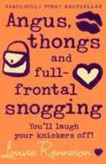 Angus, thongs and full-frontal snogging