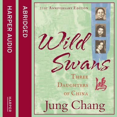 Jung Chang - Wild Swans, Ljudbok