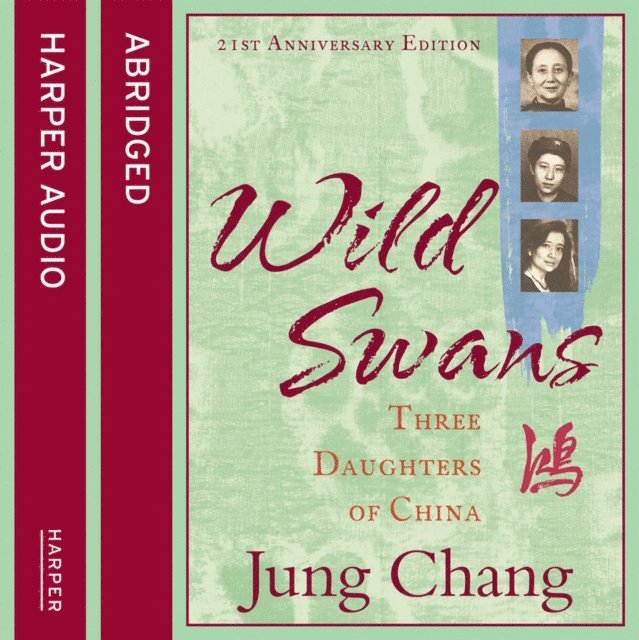 Jung Chang - Wild Swans, Ljudbok