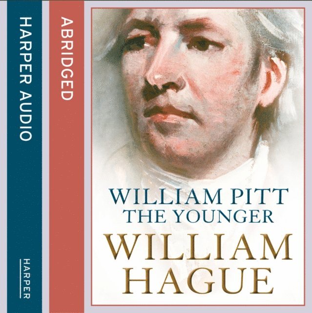 William Hague - William Pitt the Younger, Ljudbok