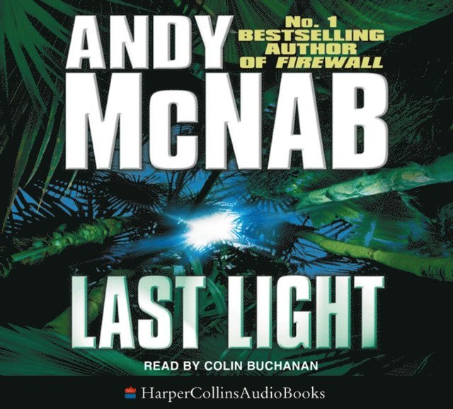 Andy McNab - Last Light, Ljudbok