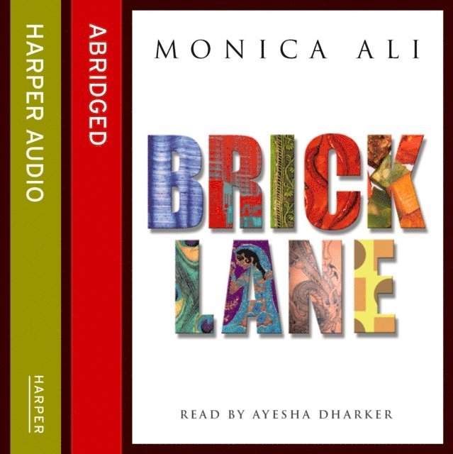 Monica Ali - Brick Lane, Ljudbok