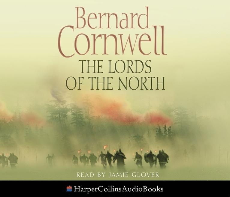 Bernard Cornwell - Lords of the North, CD-bok