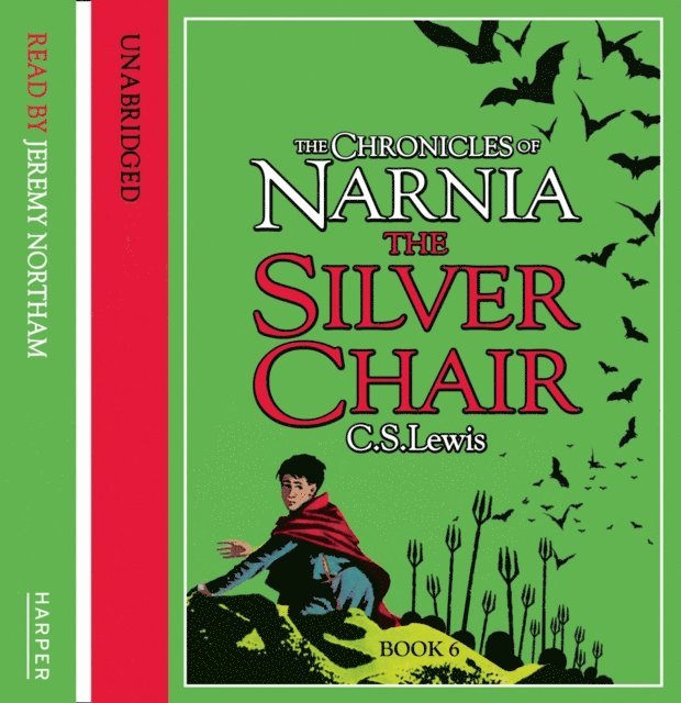 C. S. Lewis - Silver Chair: Unabridged, Ljudbok
