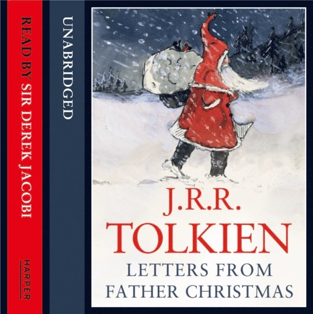 J. R. R. Tolkien - Letters from Father Christmas, Ljudbok