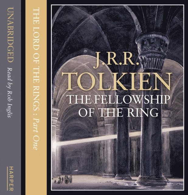J. R. R. Tolkien - Fellowship of the Ring, Ljudbok