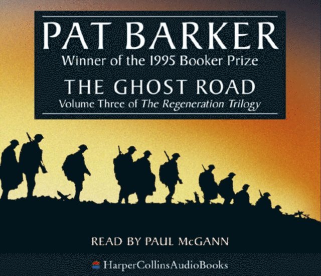 Pat Barker - Ghost Road, Ljudbok