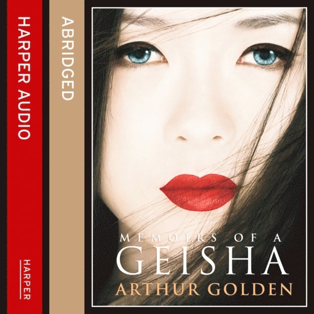 Arthur Golden - Memoirs of a Geisha, Ljudbok