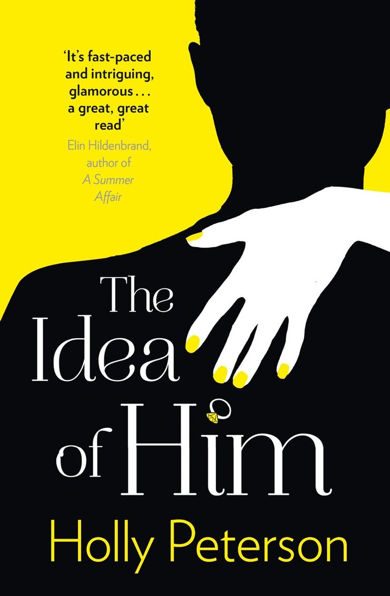 Holly Peterson - Idea of Him, Häftad