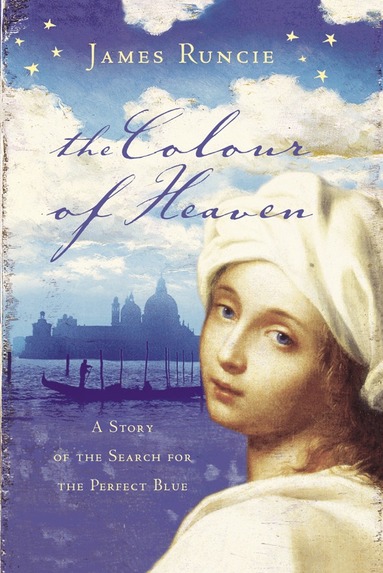 James Runcie - Colour of Heaven, Häftad