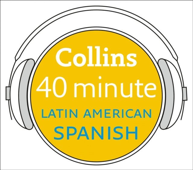 Collins Dictionaries - 40 MIN LATIN AMERICAN SPANIS E, Ljudbok