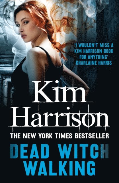 Kim Harrison - Dead Witch Walking, E-bok