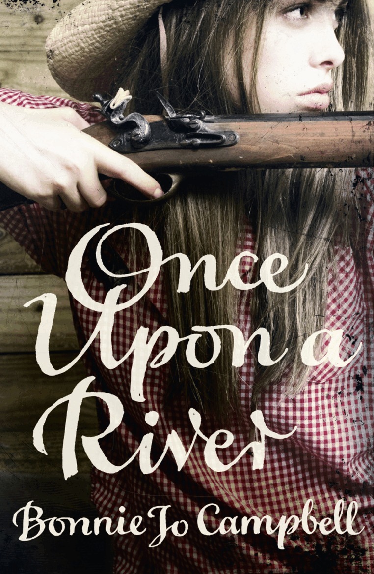 Bonnie Jo Campbell - Once Upon a River, E-bok